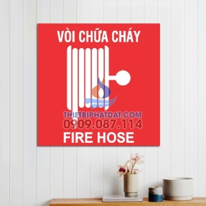 Bảng Mica Vòi Chữa Cháy Fire Hose dán tường