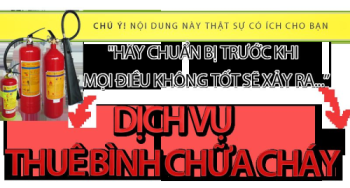 Dịch vụ cho thuê bình chữa cháy giá rẻ, uy tín, chất lượng